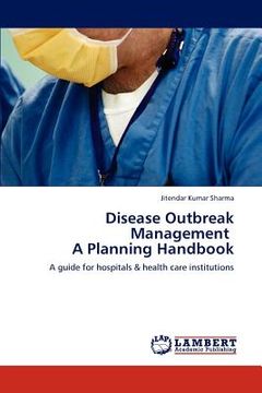 portada disease outbreak management a planning handbook