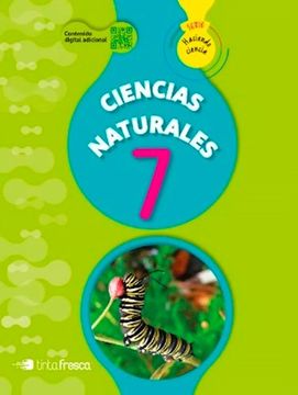 portada Ciencias Naturales 7 Tinta Fresca Haciendo Ciencia Nacion (in Spanish)