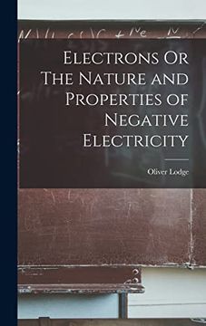 portada Electrons or the Nature and Properties of Negative Electricity