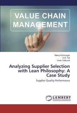 portada Analyzing Supplier Selection with Lean Philosophy: A Case Study: Supplier Quality Performance