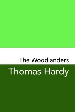 portada The Woodlanders: Original and Unabridged