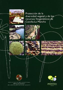 portada Proteccion de la diversidad vegetal y los recursos fitogeneticos de Castilla-la Mancha