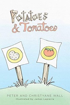 portada Tomatoes and Potatoes (en Inglés)