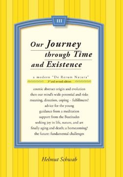 portada Our Journey Through Time and Existence: 3rd and Revised Edition (en Inglés)