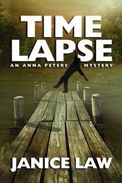 portada time lapse: an anna peters mystery