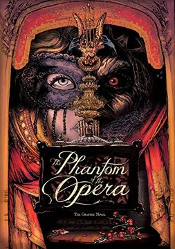 portada The Phantom of the Opera: The Graphic Novel (in English)