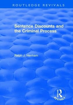 portada Sentence Discounts and the Criminal Process (in English)
