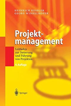 portada Projektmanagement: Leitfaden zur Steuerung und Führung von Projekten (en Alemán)