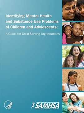 portada Identifying Mental Health and Substance use Problems of Children and Adolescents: A Guide for Child-Serving Organizations (en Inglés)