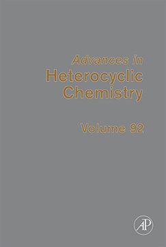 portada Advances in Heterocyclic Chemistry, Volume 92 (en Inglés)