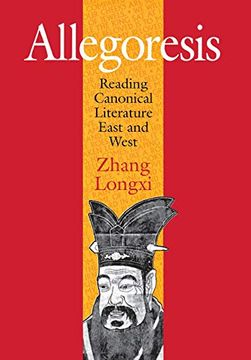 portada Allegoresis: Reading Canonical Literature East and West (in English)