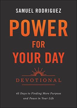 portada Power for Your day Devotional: 45 Days to Finding More Purpose and Peace in Your Life 