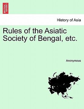portada rules of the asiatic society of bengal, etc. (en Inglés)