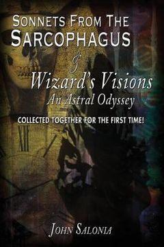 portada Sonnets from the Sarcophagus & Wizard's Visions (en Inglés)