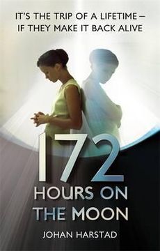 portada 172 Hours on the Moon (in English)