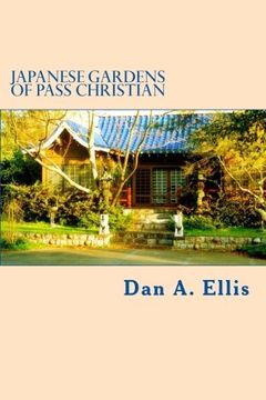 portada Japanese Gardens of Pass Christian