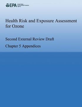 portada Health Risk and Exposure Assessment for Ozone: Second External Review Draft (en Inglés)