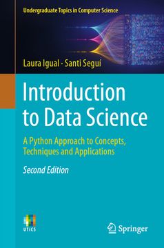 portada Introduction to Data Science: A Python Approach to Concepts, Techniques and Applications