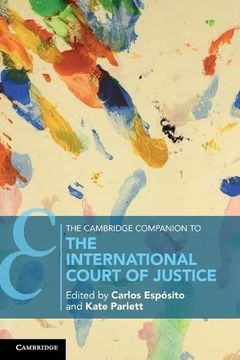 portada The Cambridge Companion to the International Court of Justice (Cambridge Companions to Law) (en Inglés)