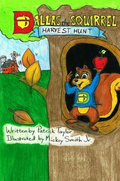 portada Dallas the Squirrel: Harvest Hunt (in English)