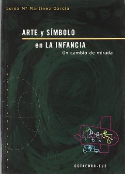 portada Arte y Símbolo en la Infancia: Un Cambio de Mirada (in Spanish)