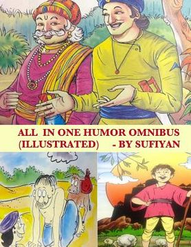 portada All in one Humor Omnibus (Illustrated): Tales of Birbal, Tenali Rama, Mulla Nasruddin, Maryada Raman & Paramananda (en Inglés)