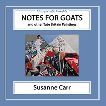 portada Notes for Goats: And Other Tate Britain Paintings: Volume 2