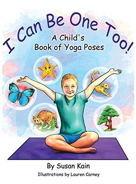 portada I Can Be One Too! A Child's Book of Yoga Poses