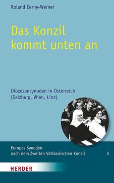 portada Das Konzil Kommt Unten an: Diozesansynoden in Osterreich (Salzburg, Wien, Linz) (en Alemán)