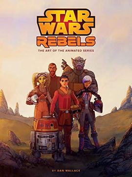 portada The art of Star Wars Rebels (en Inglés)