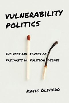portada Vulnerability Politics: The Uses and Abuses of Precarity in Political Debate (en Inglés)