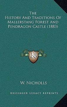 portada the history and traditions of mallerstang forest and pendragthe history and traditions of mallerstang forest and pendragon castle (1883) on castle (18 (in English)