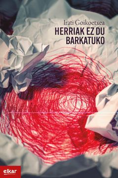 portada Herriak ez du Barkatuko: 388 (Literatura) (en Euskera)