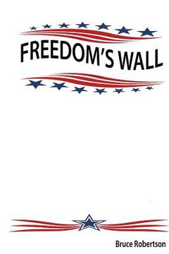 portada Freedom's Wall (en Inglés)