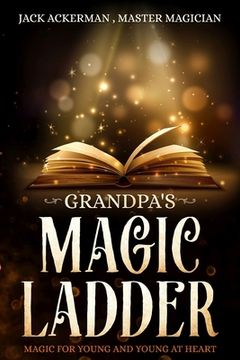portada Grandpa's Magic Ladder (en Inglés)