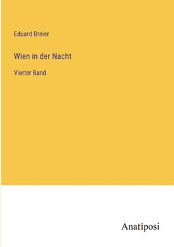 portada Wien in der Nacht: Vierter Band (in German)