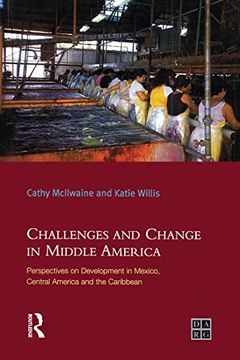 portada Challenges and Change in Middle America (Developing Areas Research Group) (in English)
