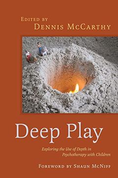 portada Deep Play - Exploring the Use of Depth in Psychotherapy with Children (en Inglés)