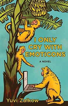 portada I Only cry With Emoticons (en Inglés)