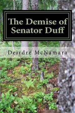 portada The Demise of Senator Duff: The Shrine Mysteries (en Inglés)