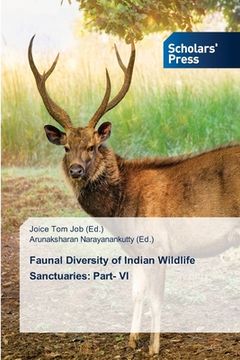 portada Faunal Diversity of Indian Wildlife Sanctuaries: Part- VI