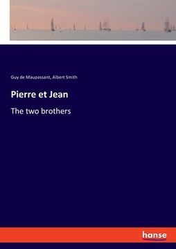 portada Pierre et Jean: The two brothers (en Inglés)