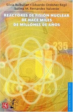 portada Reactores Fision Nuclear de Hace Miles de Millones de Años (in Spanish)
