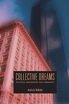 portada Collective Dreams: Political Imagination and Community 