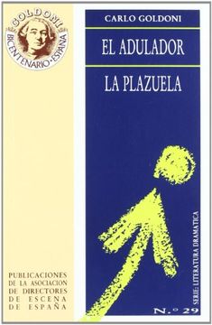 portada El adulador ; La plazuela (in Spanish)