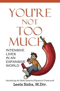 portada You're Not Too Much: Intensive Lives in an Expansive World
