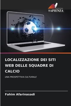 portada Localizzazione Dei Siti Web Delle Squadre Di Calcio (in Italian)