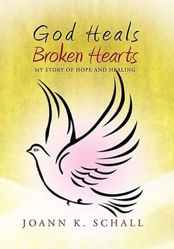portada god heals broken hearts (en Inglés)