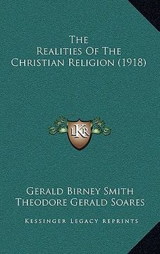portada the realities of the christian religion (1918) (en Inglés)