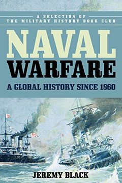 portada Naval Warfare: A Global History since 1860